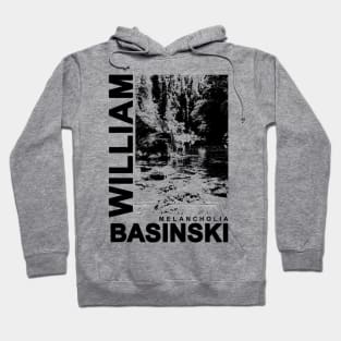 William Basinski Melancholia Hoodie